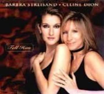 Barbra Streisand & Celine Dion - Tell Him