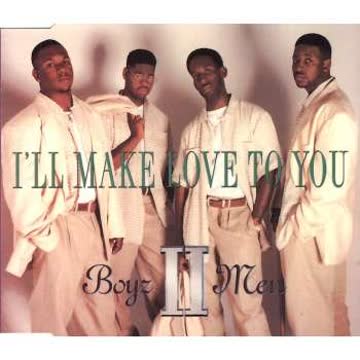 Boyz II Men - I'll make love to you