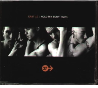East 17 - Hold my body tight