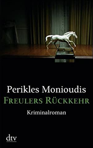 Freulers Rückkehr: Kriminalroman (dtv Unterhaltung)