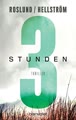 Drei Stunden: Thriller