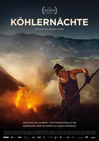 Köhlernächte. Ein Film von Robert Müller