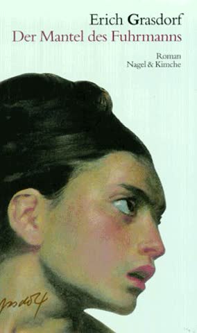Der Mantel des Fuhrmanns: Roman