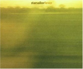 Starsailor - Fever