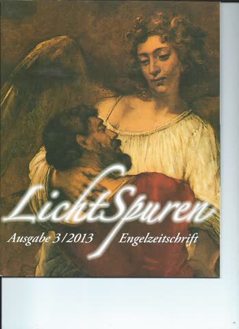 Lichtspuren, Engelzeitschrift 2013/3