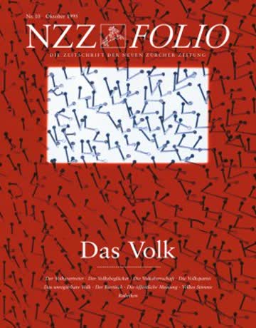 NZZ Folio: Das Volk - Oktober 1995