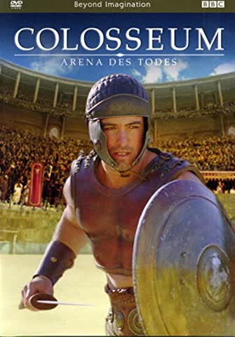 BBC: Colosseum - Arena des Todes