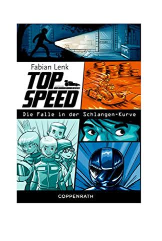 Top Speed 01. Die Falle in der Schlangenkurve