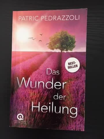 Das Wunder der Heilung