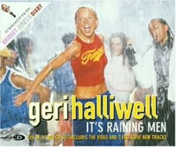 Geri Halliwell - It'S Raining Men