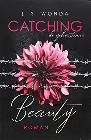 CATCHING BEAUTY (Catching Beauty - Band 1)