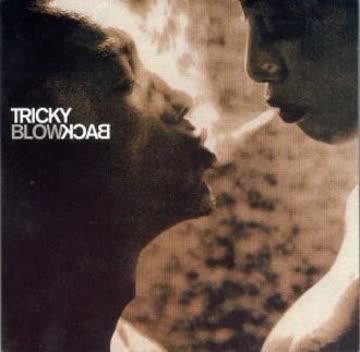 Tricky - Blowback