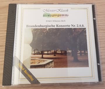 Meister Klassik - Bach - Bandenburgische Konzerte Nr. 2,4,6