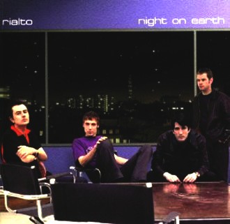 Rialto - Night on Earth
