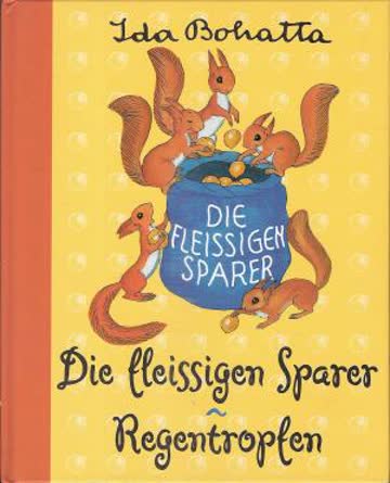 Die fleissigen Sparer - Regentropfen