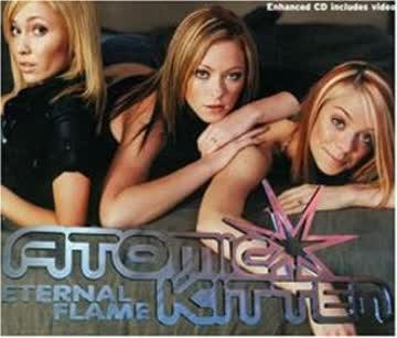 Atomic Kitten - Eternal Flame [Cutout]