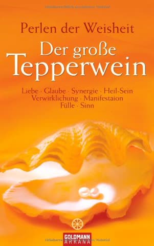 Der große Tepperwein: Perlen der Weisheit -