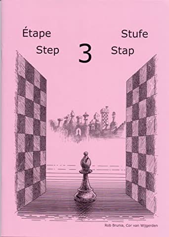 Schach lernen - Stufe 3 Schülerheft (Stappenmethode)