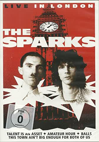 Sparks - Live in London