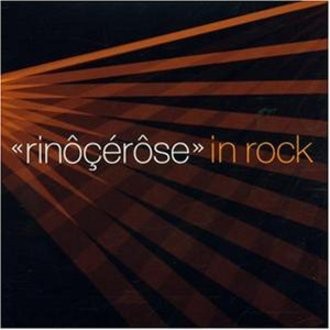 Rinocerose - Rinocerose in Rock