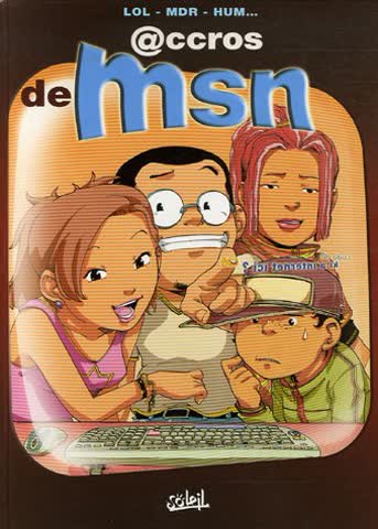 @ccros de MSN, Tome 1 :