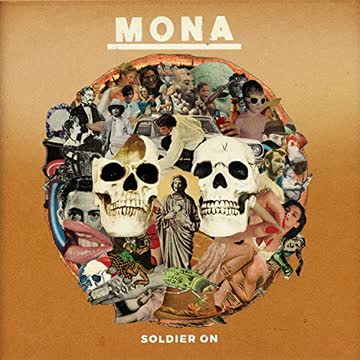 Mona - Soldier on