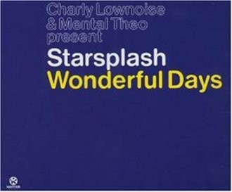 Charly Lownoise & Mental Theo - Wonderful Days