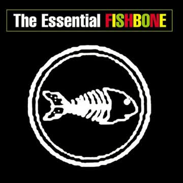 Fishbone - The Best of Fishbone
