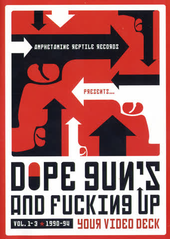 Dope, Guns and fucking up your video deck Vol. 1 - 3