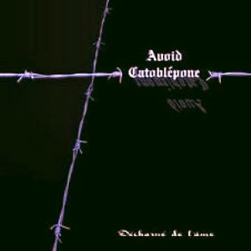 Avoid Catoblépone - Décharné de l'âme