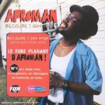 Afroman - Because I Got High (parce Que J'étais Raide)