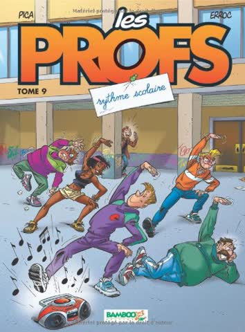 Les Profs, Tome 9 : Rythme scolaire