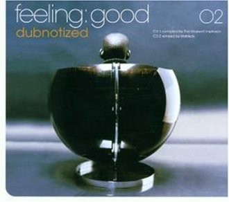 Various - Feeling: Good 02-Dubnotized
