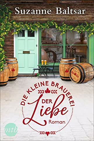 Die kleine Brauerei der Liebe: Liebeskomödie