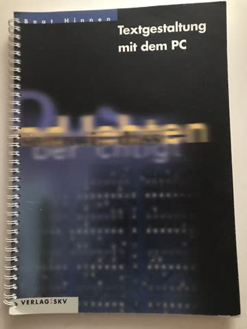 Textgestaltung mit dem PC