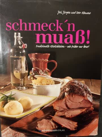 Schmeck'n muass!