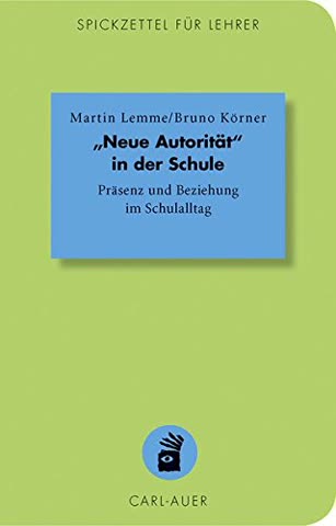 "Neue Autorität" in der Schule