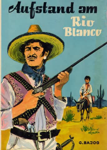 Aufstand am Rio Blanco