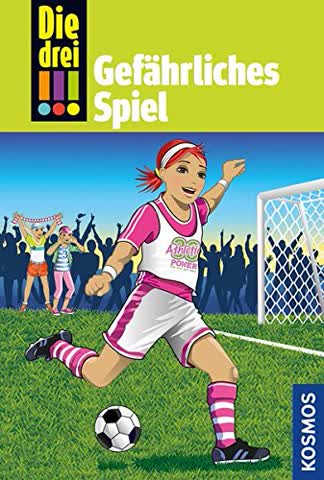 Die drei !!! - Gefährliches Spiel
