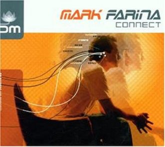 Mark Farina - Connect