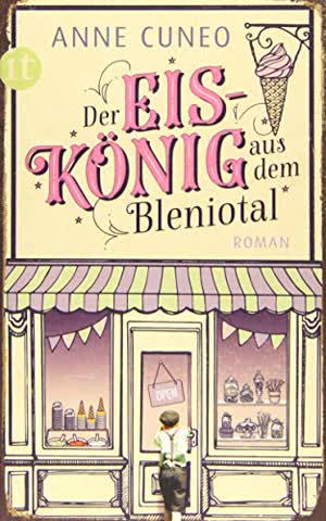 Der Eiskönig aus dem Bleniotal: Roman (insel taschenbuch)