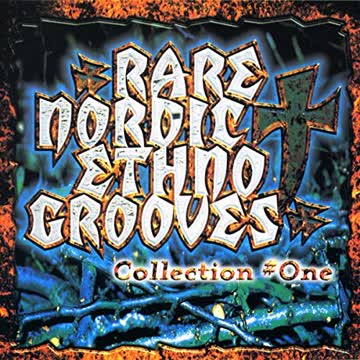 Various - Rare Nordic Ethno Grooves Collection # One