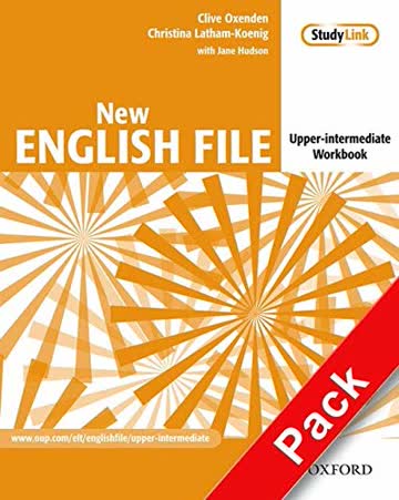 New English File, Upper-Intermediate : Workbook with Key, w. Multi-CD-ROM (New English File Second Edition)