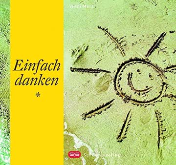 Einfach danken (Die neuen Geschenkbücher)