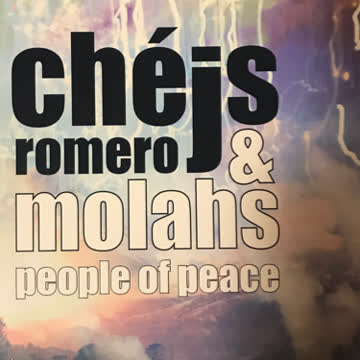 Chejs Romero & Molahs: People Of Peace (Crossover)