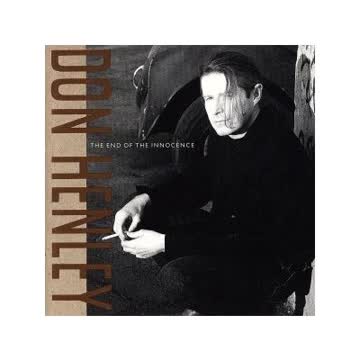 Don Henley - End of the innocence (1989)