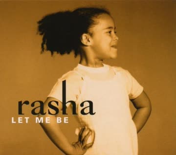 Rasha - Let me be