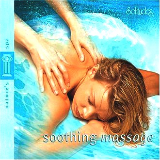 Dan [Solitudes] Gibson - Soothing Massage