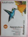 Apprendre tout Illustrator CS2, Fabrice Court, Elephorm DVD