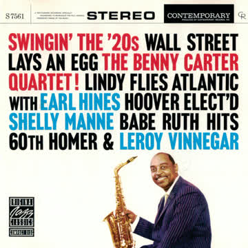 Benny Carter Quartet - The Benny Carter Quartet – Wingin' the '20s